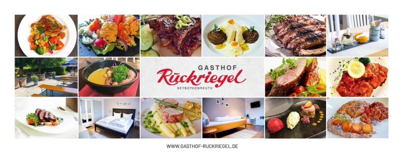 Gasthof Ruckriegel Seybothenreuth Exterior foto