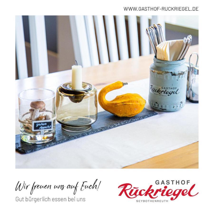 Gasthof Ruckriegel Seybothenreuth Exterior foto